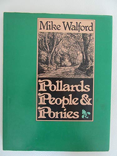 Pollards, People and Ponies