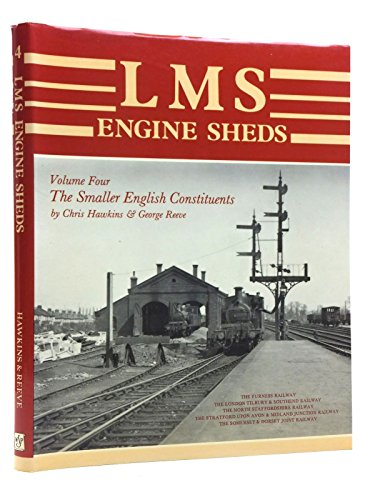 London, Midland and Scottish Railway Engine Sheds