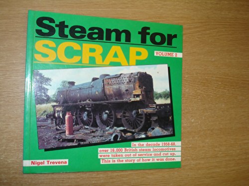 Steam for Scrap