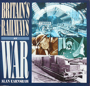 Britain's Railways at War 