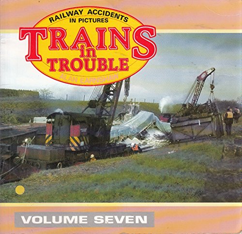 Trains in Trouble-Vol.7