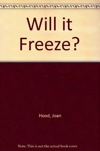 Will it Freeze?