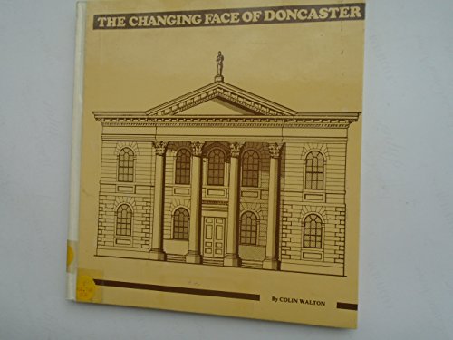 Changing Face of Doncaster