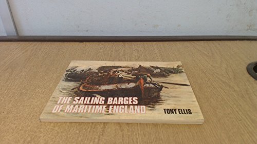 Sailing Barges of Maritime England
