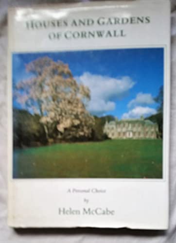 Houses and Gardens of Cornwall