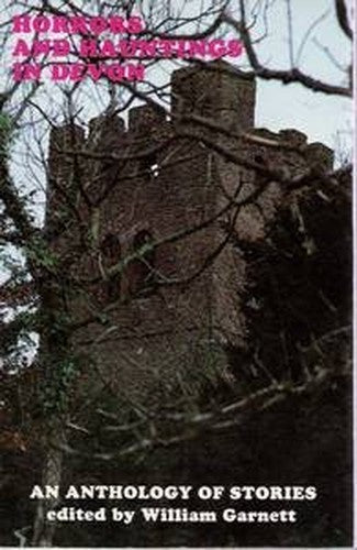 Horrors and Hauntings in Devon