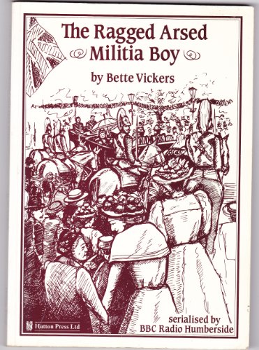 The Ragged Arsed Militia Boy