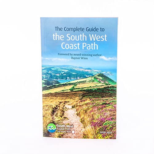 The Complete Guide to the South West Coast Path 2020-2021