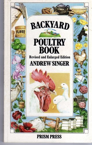 Backyard Poultry Book