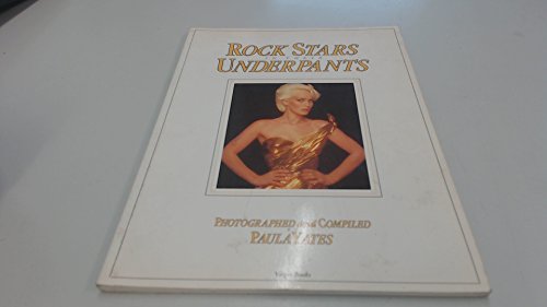 Rock Stars in Their Underpants