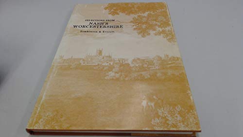 Selections from Nash's Worcestershire
