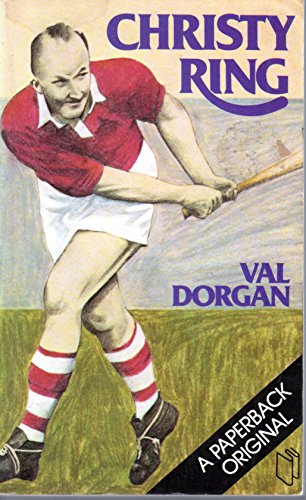 Christy Ring: A personal portrait