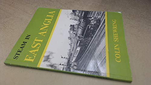 Steam in East Anglia