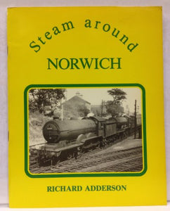 Steam Around Norwich 
