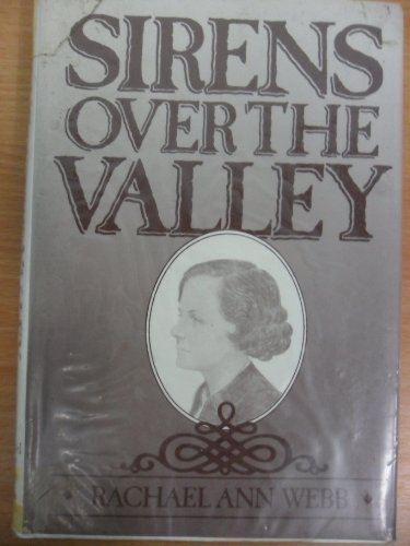Sirens over the Valley