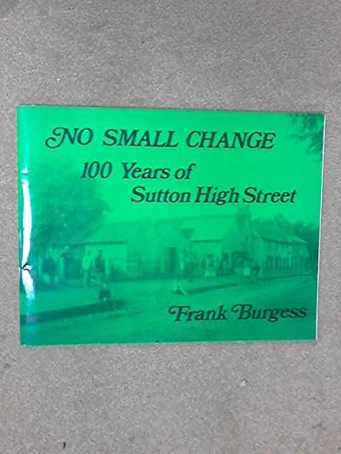 No Small Change
