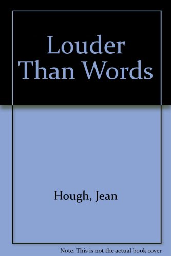Louder Than Words