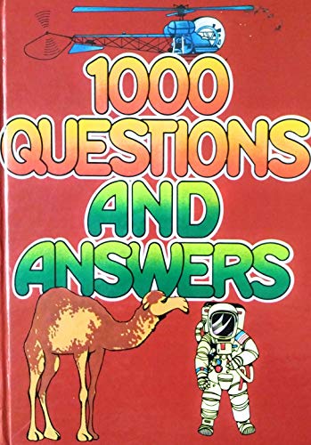 1000 Questions and Answers