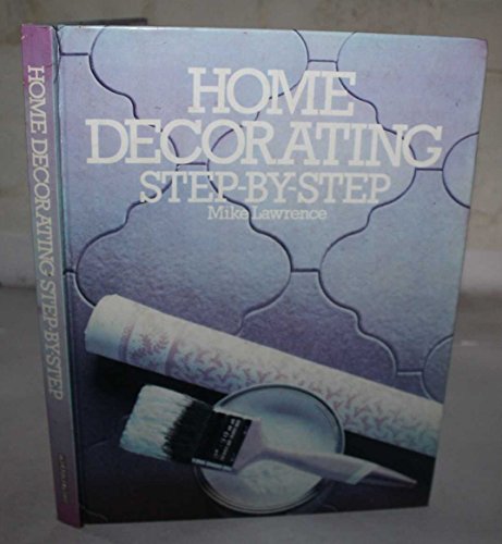 Home Decorating Step-by-step