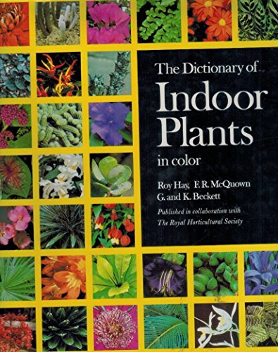 Dictionary of Indoor Plants in Colour, The
