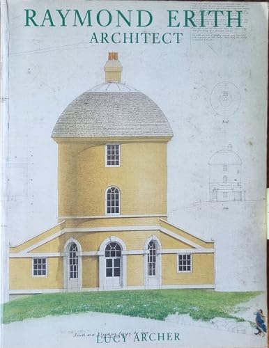 Raymond Erith, Architect