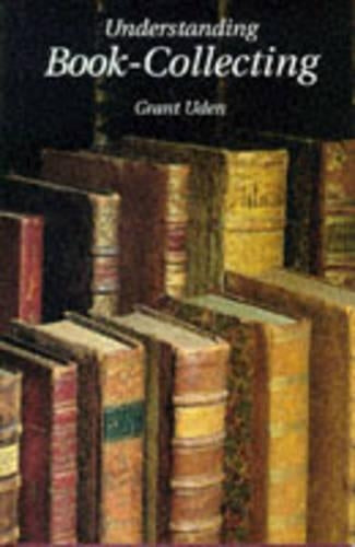 Understanding Book Collecting