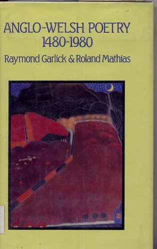 Anglo-Welsh Poetry, 1480-1980