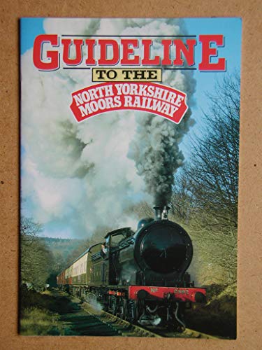 Guideline to the North Yorkshire Moors Railway