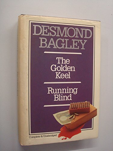 The Golden Keel Running Blind