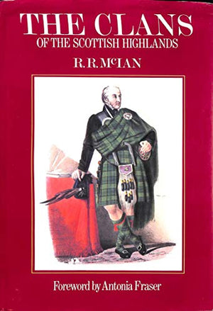 The Clans of the Scottish Highlands
