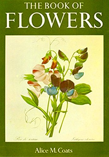 The Book of Flowers : Four Centuries of Flower Illustration