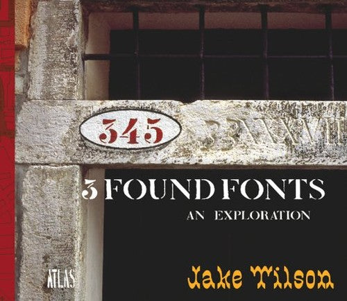 3 Found Fonts