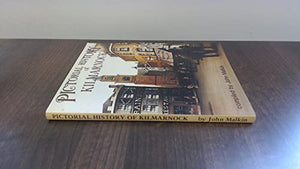 Pictorial History of Kilmarnock
