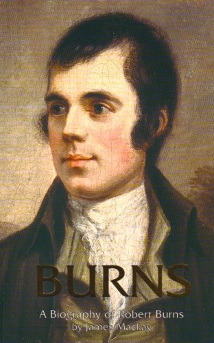 Burns, a Biography
