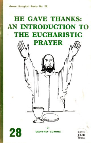 He Gave Thanks