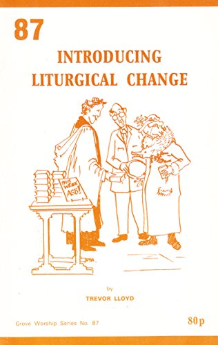 Introducing Liturgical Change