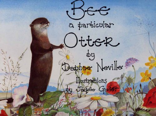 Bee, a Particular Otter