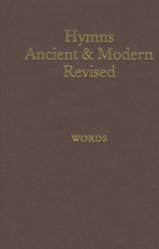 Hymns Ancient and Modern: Revised Version Words edition
