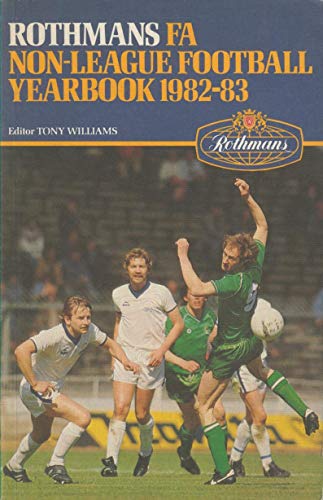 Rothmans Fa Non-league Football Yearbook 1982-83