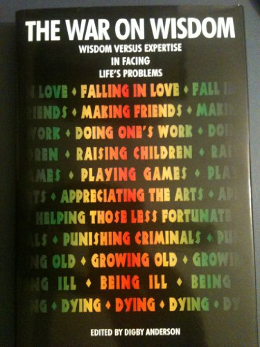 The War on Wisdom