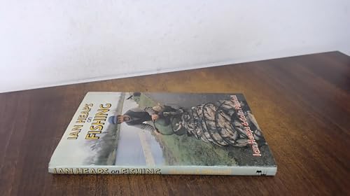 Ian Heaps on Fishing