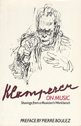 Klemperer on Music