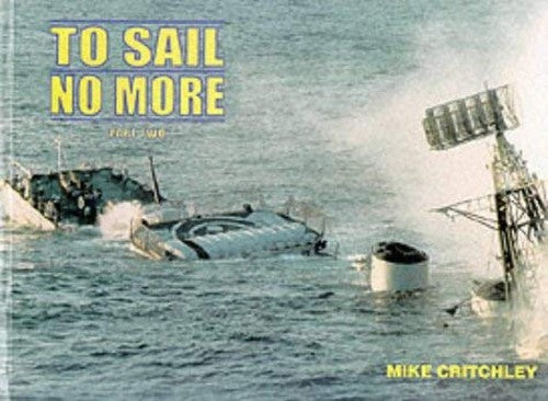 To Sail No More