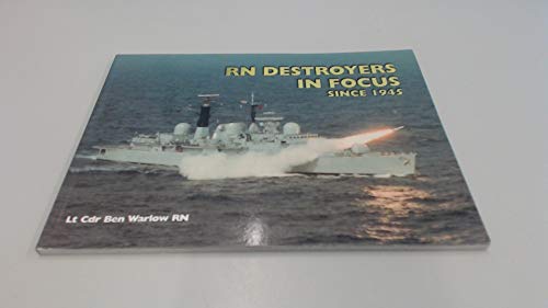 Royal Navy Destroyers in Focus Since 1945