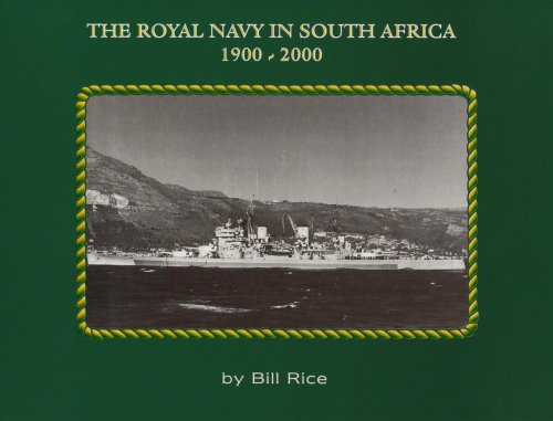 The Royal Navy in South Africa 1900-2000
