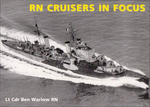R. N. Cruisers in Focus