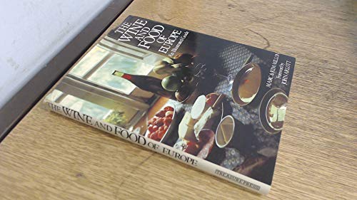 The Wine and Food of Europe