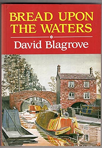 Bread Upon the Waters