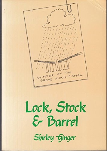Lock, Stock and Barrel