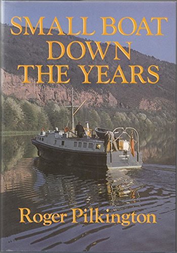 Small Boat Down the Years
